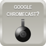 Lohnt sich Chromecast